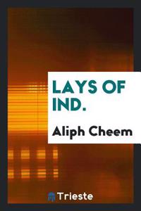 Lays of Ind