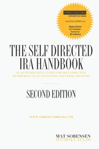 Self-Directed IRA Handbook, Second Edition