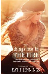 Things Lost In The Fire