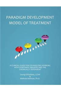 Paradigm Developmental Model of Treatment