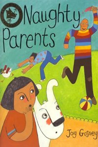 Naughty Parents (Bloomsbury Paperbacks)