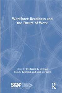 Workforce Readiness and the Future of Work