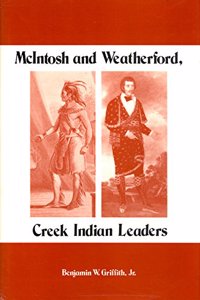 McIntosh and Weatherford, Creek Indian Leaders