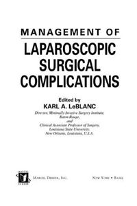 Management of Laparoscopic Surgical Complications