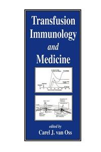 Transfusion Immunology and Medicine