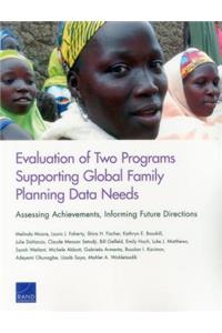 Evaluation of Two Programs Supporting Global Family Planning Data Needs