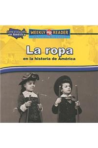 Ropa En La Historia de América (Clothing in American History)
