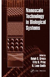 Nanoscale Technology in Biological Systems