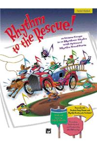 Rhythm to the Rescue!