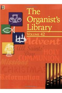 The Organist's Library, Vol. 42