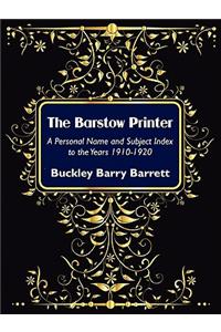 The Barstow Printer