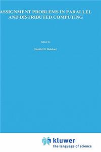 Assignment Problems in Parallel and Distributed Computing
