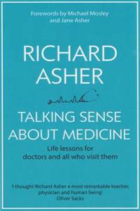 Talking Sense About Medicine