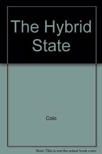 The Hybrid State
