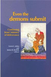 Even the Demons Submit