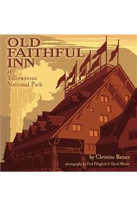 Old Faithful Inn