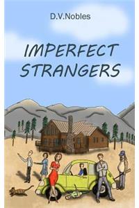 Imperfect Strangers