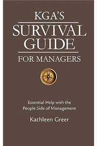 KGA's Survival Guide for Managers