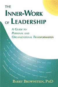 The Inner-Work of Leadership