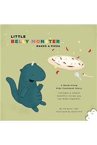 Little Belly Monster Makes A Pizza
