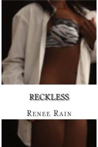 Reckless