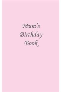 Mum's Birthday Book