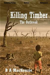 Killing Timber