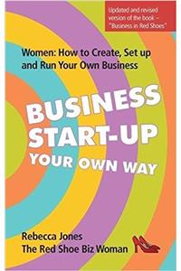 Business Start-Up Your Own Way