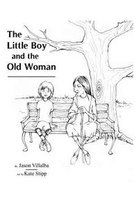 The Little Boy and the Old Woman