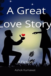 A Great Love Story