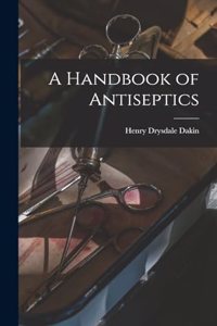 Handbook of Antiseptics