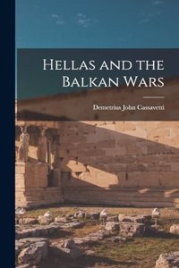 Hellas and the Balkan Wars