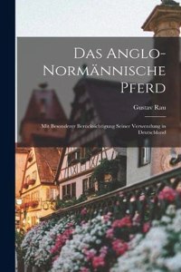 Anglo-normännische Pferd