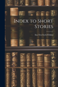 Index to Short Stories