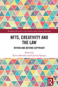 Nfts, Creativity and the Law