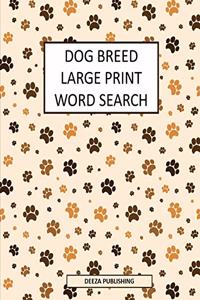 Dog Breed Large Print Word Search