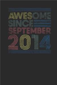 Awesome Since September 2014