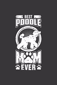 Best Poodle Mom Ever