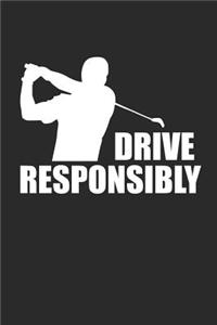 Drive Responsibly