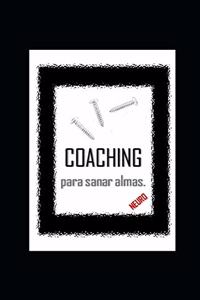 AutoCOACHING para sanar ALMAS