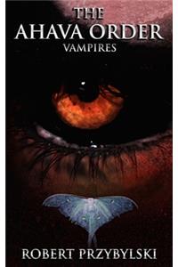 The Ahava Order, Vampires