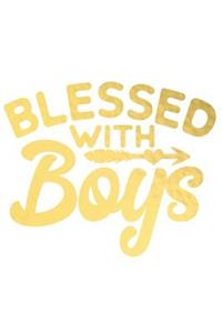 Blessed with Boys