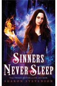 Sinners Never Sleep