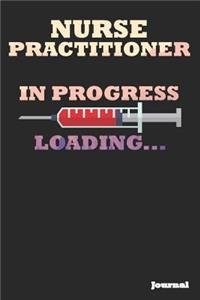 Nurse Practitioner in Progress Journal