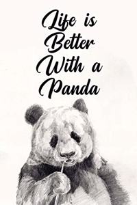 Life Is Better with a Panda