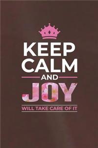 Keep Calm and Joy Will Take Care of It