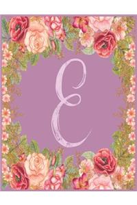 E: Monogram E Journal with the Initial Letter E Notebook for Girls and Women, Pink Mauve Floral Design with Cursive Fancy Text