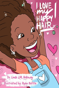 I Love My Happy Hair