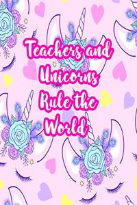 Teachers and Unicorns Rule the World