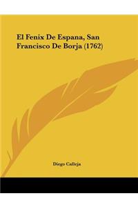 Fenix De Espana, San Francisco De Borja (1762)